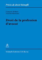 Livre Relié Droit de la profession d'avocat de François Bohnet, Vincent Martenet