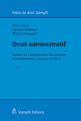 Kartonierter Einband Droit administratif von Pierre Moor, François Bellanger, Thierry Tanquerel