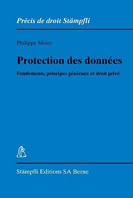 Livre Relié Protection des données de Philippe Meier