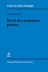 Couverture cartonnée Droit des assurances privées de Vincent Brulhart