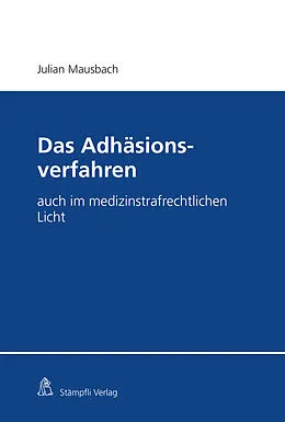 E-Book (pdf) Das Adhäsionsverfahren von Julian Mausbach