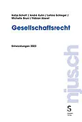 E-Book (pdf) Gesellschaftsrecht von Katja Schott, André Kuhn, Letizia Schlegel