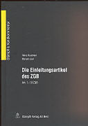 Fester Einband Die Einleitungsartikel des ZGB von Heinz Hausheer, Manuel Jaun