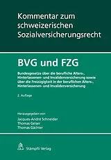Fester Einband BVG und FZG von Gertrud E. Bollier, Jürg Brechbühl, Claudia Caderas