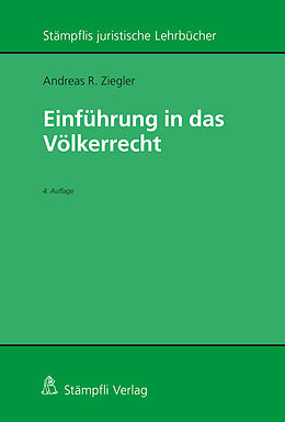 Kartonierter Einband Einführung in das Völkerrecht von Andreas R. Ziegler