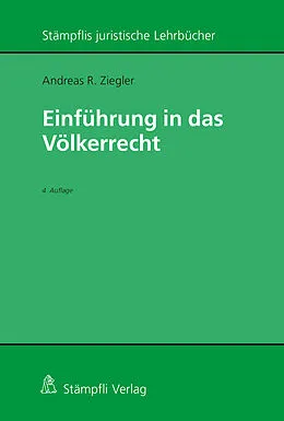 E-Book (pdf) Einführung in das Völkerrecht von Andreas R. Ziegler