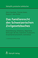 E-Book (pdf) Das Familienrecht des Schweizerischen Zivilgesetzbuches von Heinz Hausheer, Thomas Geiser, Regina E. Aebi-Müller