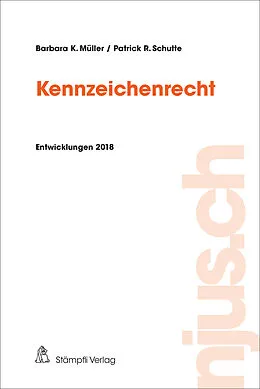 E-Book (pdf) Kennzeichenrecht von Barbara K. Müller, Patrick R. Schutte