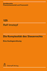 E-Book (pdf) Die Komplexität des Steuerrechts von Ralf Imstepf