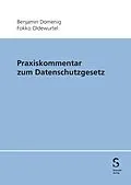 E-Book (pdf) Praxiskommentar zum Datenschutzgesetz von Alexander Stübi, Andreas Schäfer, Daniel Lüthi