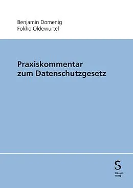 E-Book (pdf) Praxiskommentar zum Datenschutzgesetz von Alexander Stübi, Andreas Schäfer, Daniel Lüthi