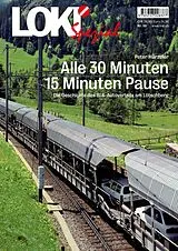 Kartonierter Einband LOKI Spezial Nr. 59 «Alle 30 Minuten 15 Minuten Pause» von Peter Hürzeler