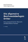 E-Book (pdf) Die allgemeine Beschwerdebefugnis Dritter von René Wiederkehr, Stefan Eggenschwiler