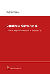E-Book (pdf) Corporate Governance von Karl Hofstetter