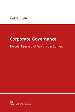 E-Book (pdf) Corporate Governance von Karl Hofstetter
