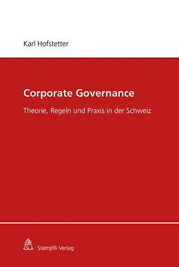 E-Book (pdf) Corporate Governance von Karl Hofstetter