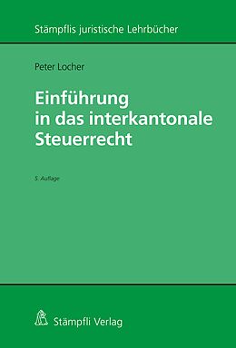 E-Book (pdf) Einführung in das interkantonale Steuerrecht von Peter Locher