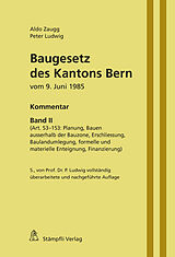E-Book (pdf) Baugesetz des Kantons Bern von Peter Ludwig, Aldo Zaugg
