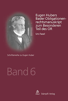 Kartonierter Einband Eugen Hubers Basler Obligationenrechtsmanuskript zum Besonderen Teil des OR von Urs Fasel