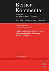 Fester Einband Vergütungen bei Gesellschaften, deren Aktien an einer Börse kotiert sind (Art. 732735d OR) von Valentin Jentsch