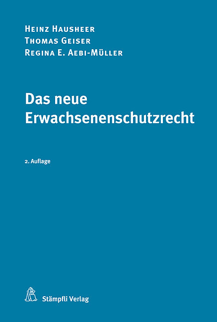 Das neue Erwachsenenschutzrecht
