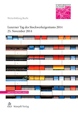 Kartonierter Einband Luzerner Tag des Stockwerkeigentums 2014 von 