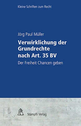 Kartonierter Einband Verwirklichung der Grundrechte nach Art. 35 BV von Jörg Paul Müller