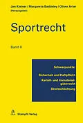 E-Book (pdf) Sportrecht, Band II von Sylvia Anthamatten-Büchi, Rafael Brägger, Romina Brogini