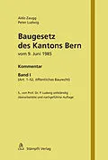 E-Book (pdf) Baugesetz des Kantons Bern vom 9. Juni 1985 von Aldo Zaugg, Peter Ludwig