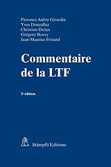 Fester Einband Commentaire de la LTF von Florence Aubry Girardin, Yves Donzallaz, Christian Denys