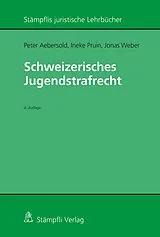 E-Book (pdf) Schweizerisches Jugendstrafrecht von Peter Aebersold, Ineke Pruin, Jonas Weber