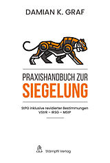 E-Book (pdf) Praxishandbuch zur Siegelung von Damian K. Graf