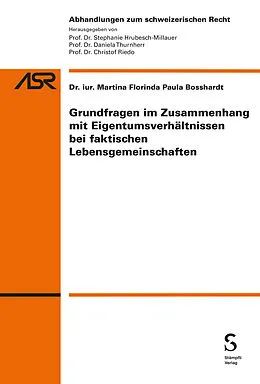 E-Book (pdf) Eigentumsverhältnisse bei faktischen Lebensgemeinschaften von Martina Bosshardt