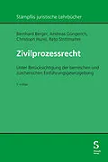 E-Book (pdf) Zivilprozessrecht von Bernhard Berger, Andreas Güngerich, Christoph Hurni