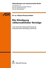 E-Book (pdf) Die Kündigung völkerrechtlicher Verträge von Fabiane Thomann