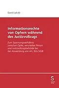 E-Book (pdf) Informationsrechte von Opfern während des Justizvollzugs von David Jakob