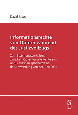 E-Book (pdf) Informationsrechte von Opfern während des Justizvollzugs von David Jakob