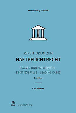 E-Book (pdf) Repetitorium zum Haftpflichtrecht von Vito Roberto