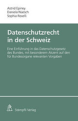 E-Book (pdf) Datenschutzrecht in der Schweiz von Astrid Epiney, Daniela Nüesch, Sophia Rovelli