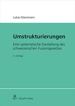 Fester Einband Umstrukturierungen von Lukas Glanzmann