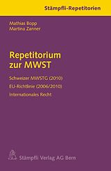 Paperback Repetitorium zur MWST von Mathias Bopp, Martina Zanner
