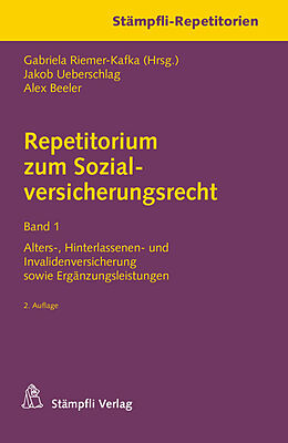 Kartonierter Einband Repetitorium zum Sozialversicherungsrecht Band 1 von Jakob Ueberschlag, Alex Beeler