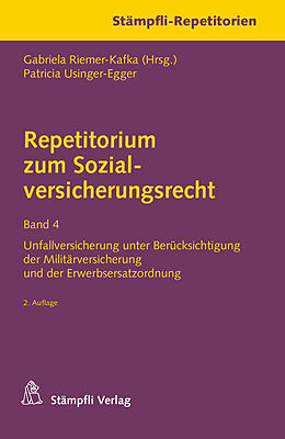 Kartonierter Einband Repetitorium zum Sozialversicherungsrecht Band 4 von Patricia Usinger-Egger