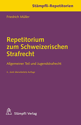 Kartonierter Einband Repetitorium zum Schweizerischen Strafrecht von Friedrich Müller