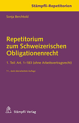 Kartonierter Einband Repetitorium zum Schweizerischen Obligationenrecht von Sonja Berchtold