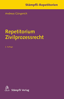 Kartonierter Einband Repetitorium Zivilprozessrecht von Andreas Güngerich