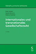 E-Book (pdf) Internationales und transnationales Gesellschaftsrecht von Peter Nobel, Harald Bärtschi