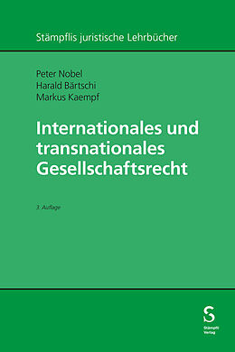 Fester Einband Internationales und transnationales Gesellschaftsrecht von Peter Nobel, Harald Bärtschi, Markus Kaempf