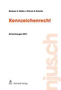 E-Book (pdf) Kennzeichenrecht von Barbara K. Müller, Patrick R. Schutte