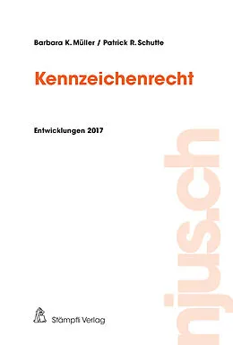 E-Book (pdf) Kennzeichenrecht von Barbara K. Müller, Patrick R. Schutte